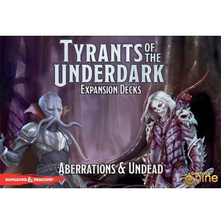 Tyrants Of the Underdark: Aberrations and Undead Expansion