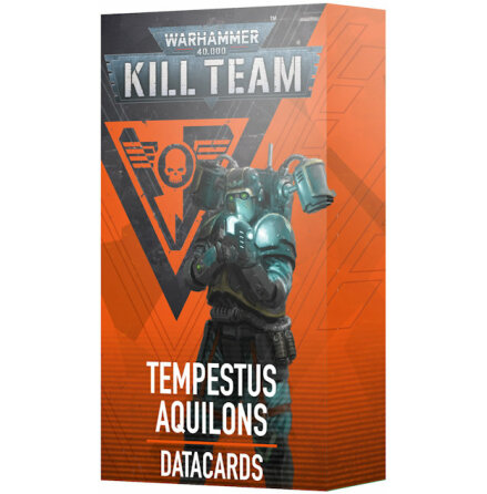 KILL TEAM DATACARDS: TEMPESTUS AQUILONS (3rd ed, release 2024-12-21)